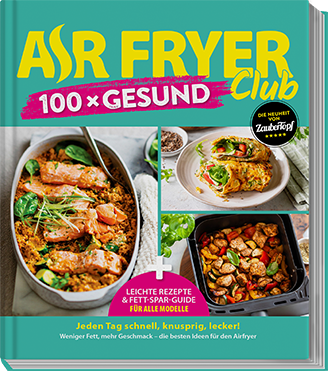AIR FRYER - 100x Gesund