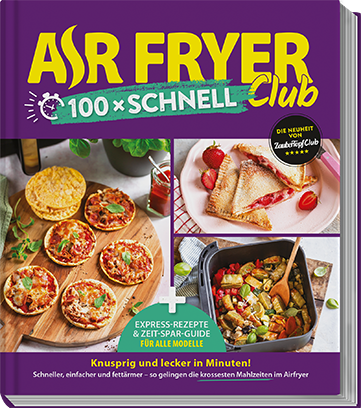 AIR FRYER Club - 100 x Schnell